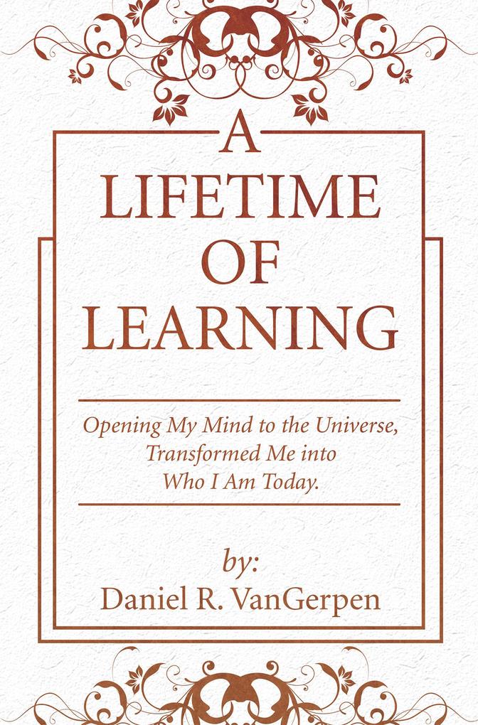 A Lifetime of Learning