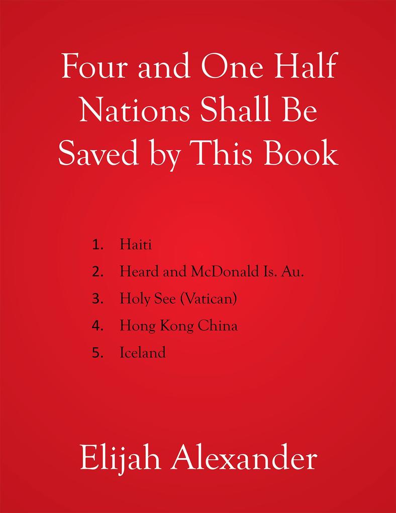Four and One Half Nations Shall Be Saved by This Book