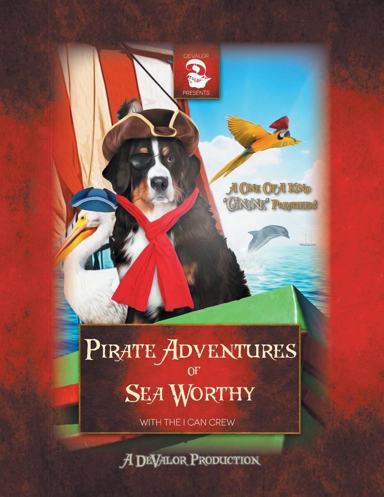 Pirate Adventures of Sea Worthy