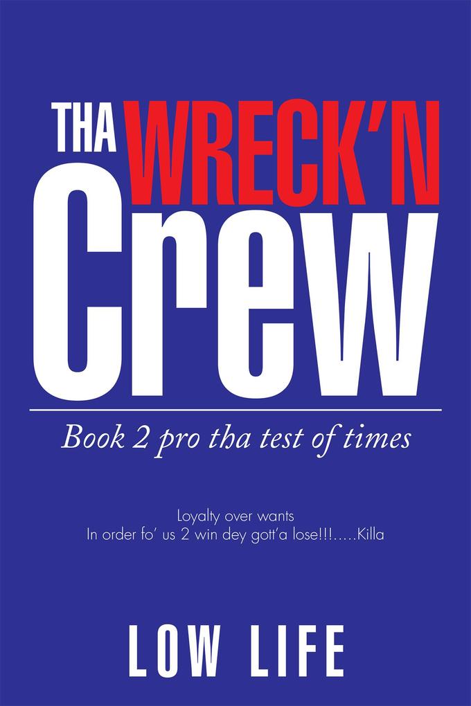 Tha Wreck‘n Crew
