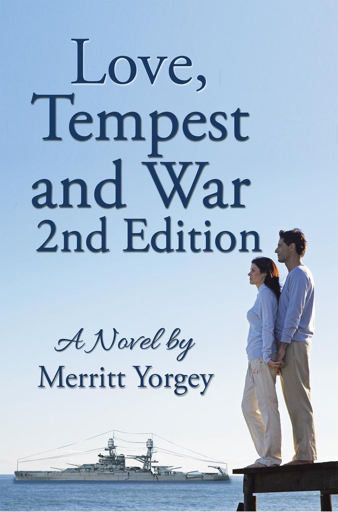 Love Tempest and War
