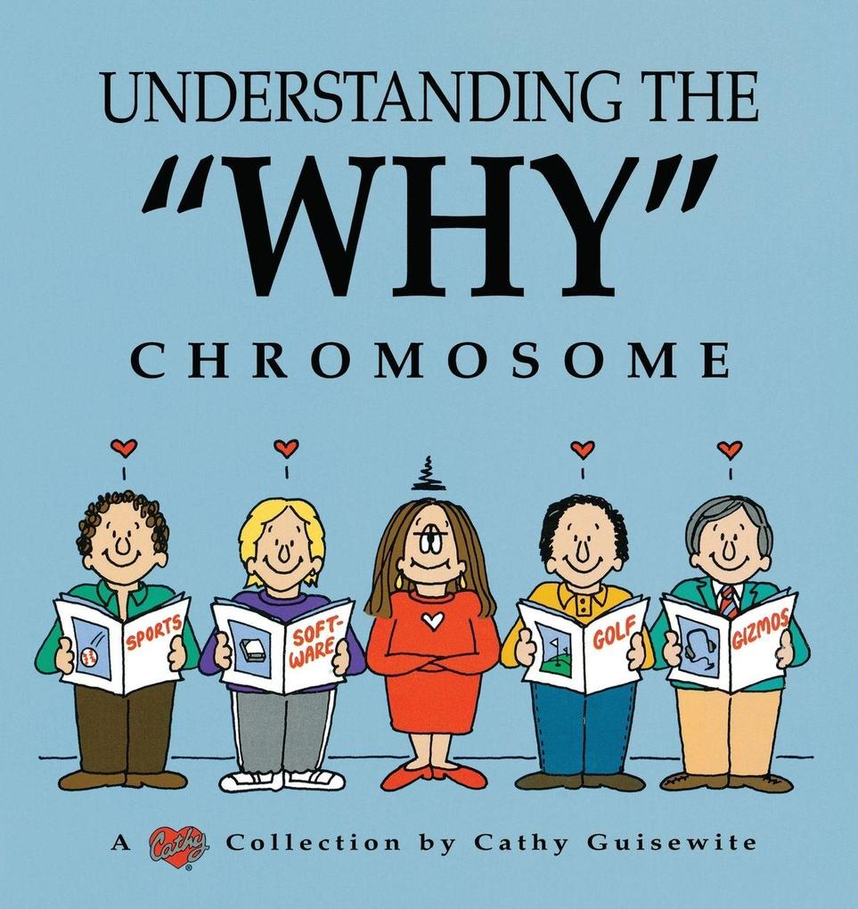 Understanding the 'Why' Chromosome