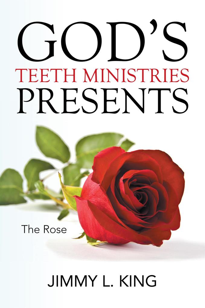 God‘s Teeth Ministries Presents