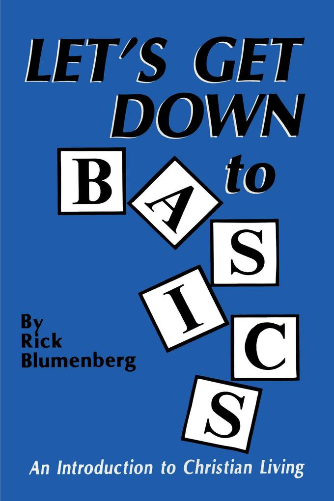 Let'S Get Down to Basics