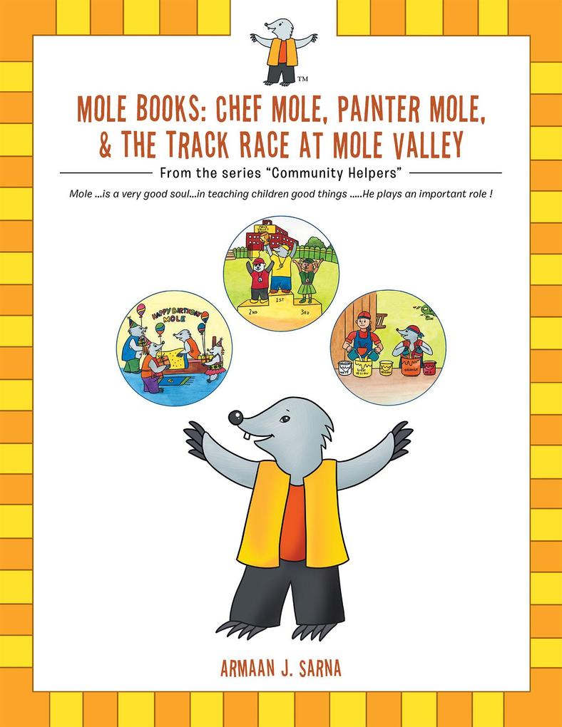 Mole Books: Chef Mole Painter Mole & the Track Race at Mole Valley