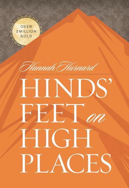 Hinds‘ Feet on High Places