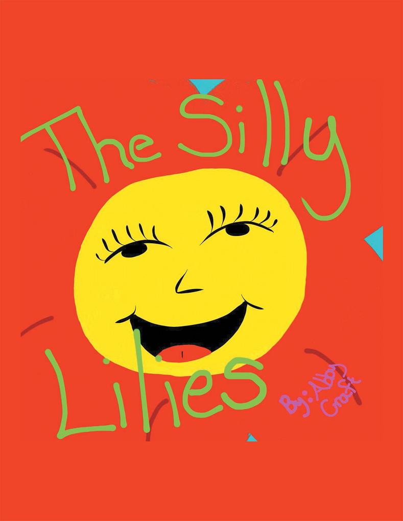 The Silly Lilies