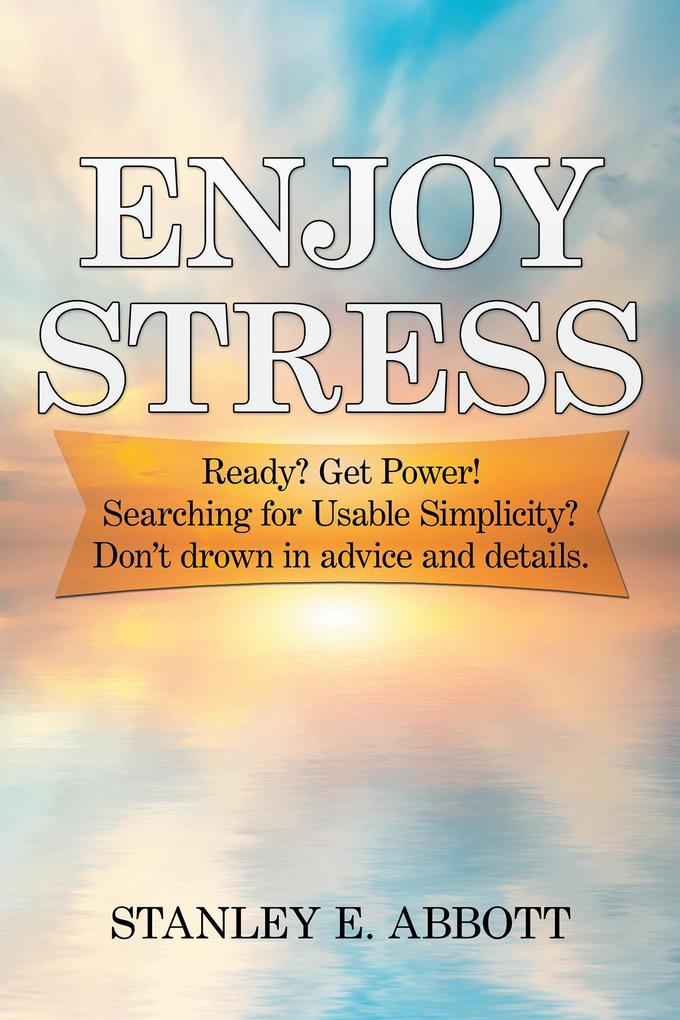 Enjoy Stress