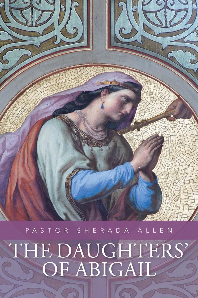 The Daughters‘ of Abigail