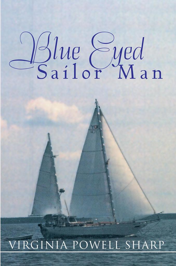 Blue Eyed Sailor Man