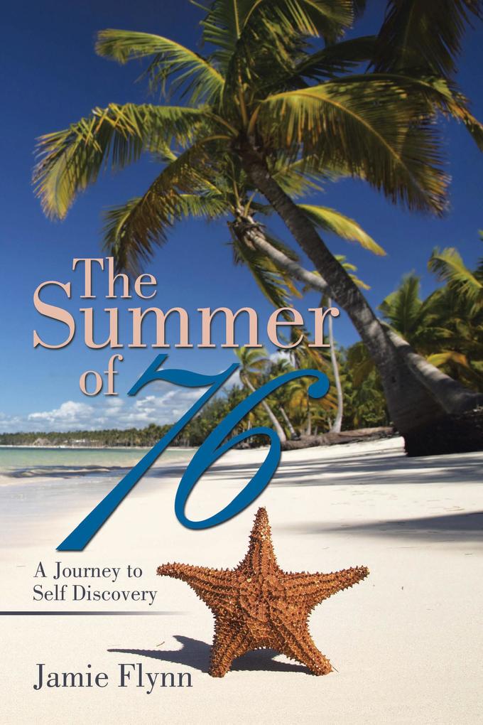 The Summer of 76