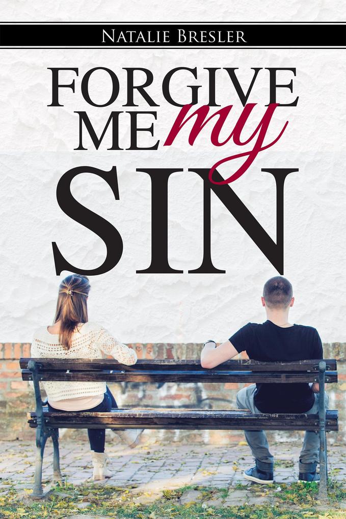 Forgive Me My Sin