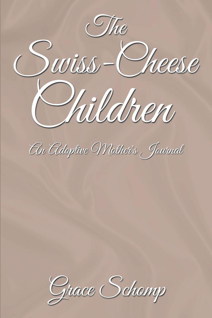 The Swiss-Cheese Children