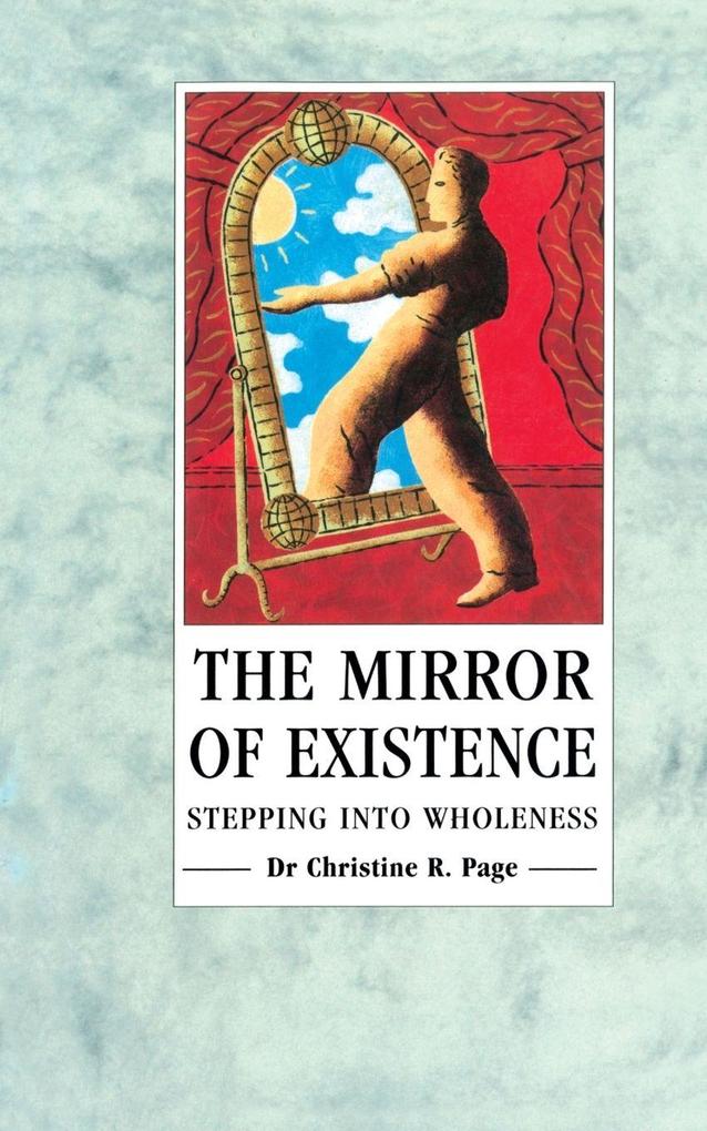 The Mirror Of Existence