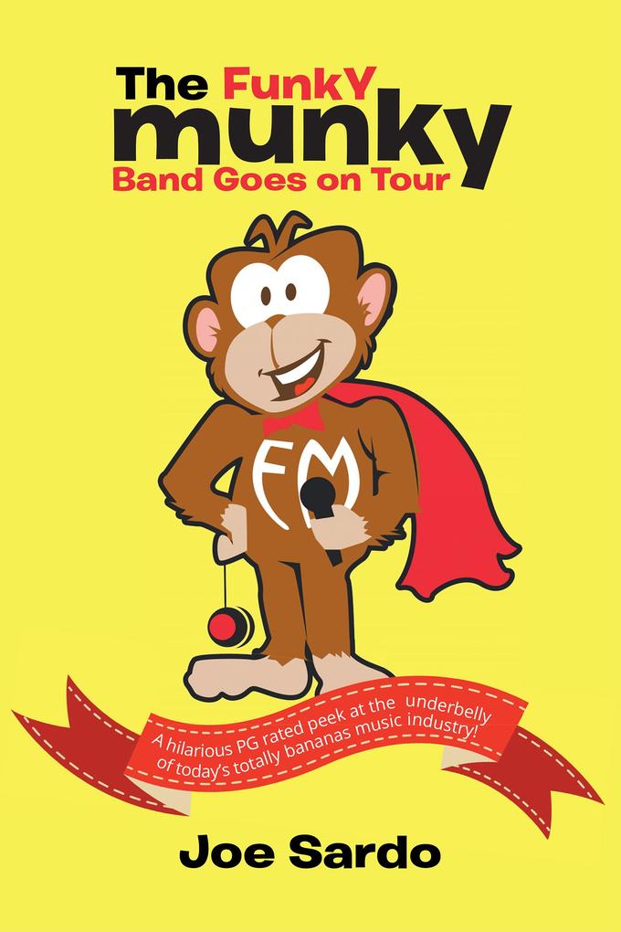 The Funky Munky Band Goes on Tour