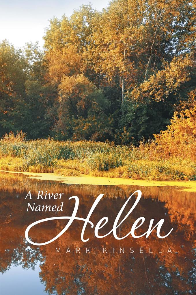 A River Named Helen
