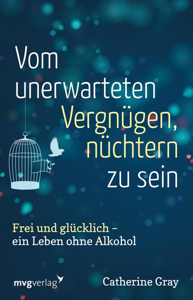 Vom unerwarteten Vergnügen nüchtern zu sein