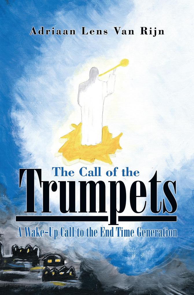 The Call of the Trumpets