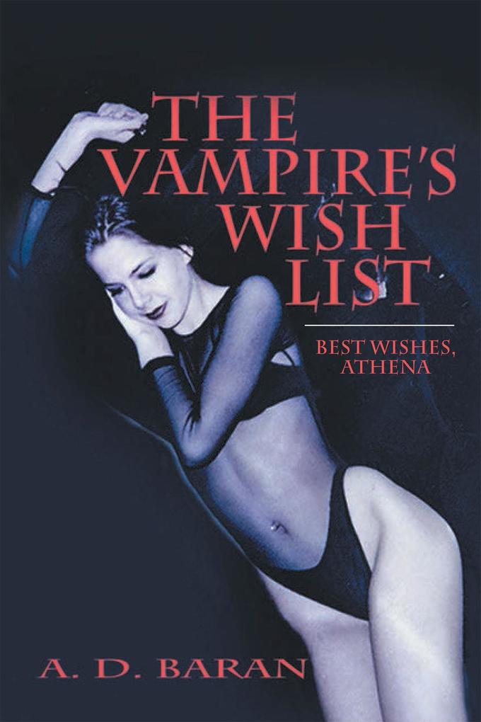 The Vampire‘s Wish List