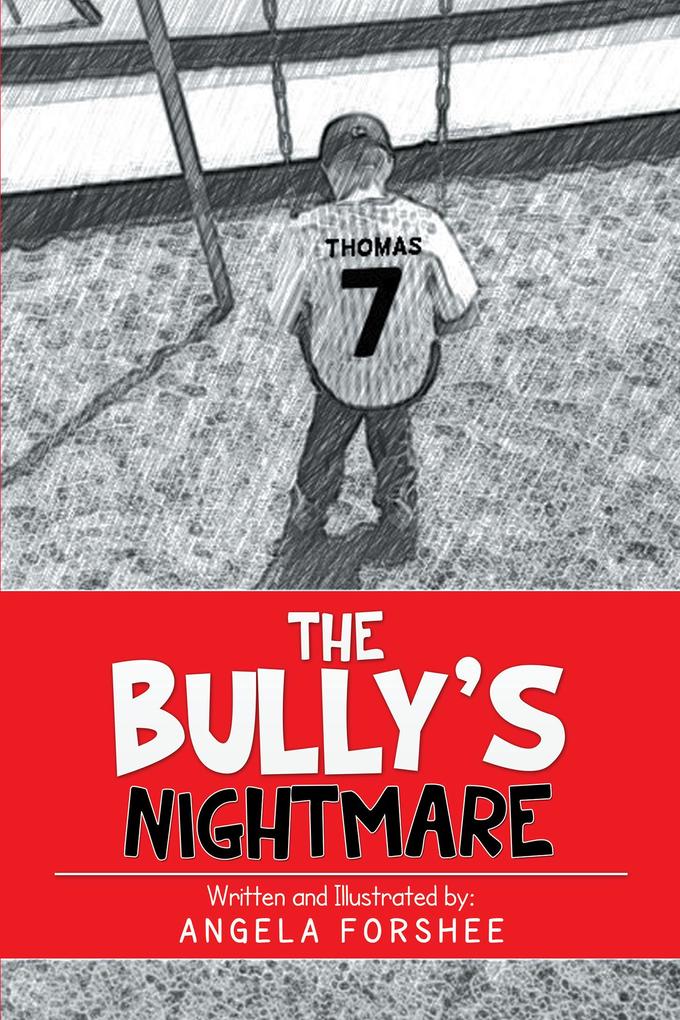 The Bully‘S Nightmare