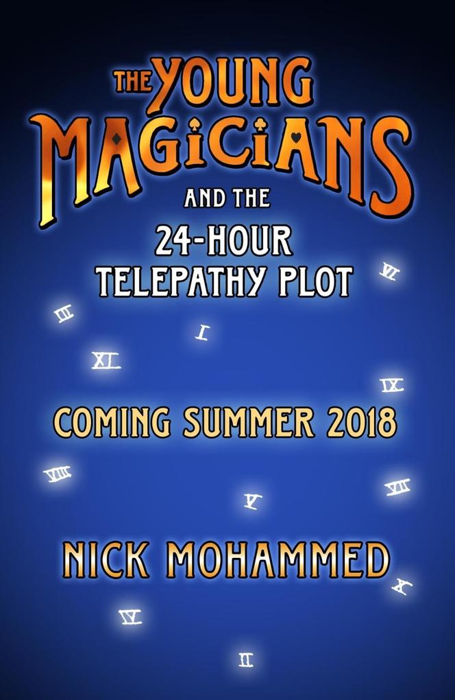 The Young Magicians and the 24-Hour Telepathy Plot