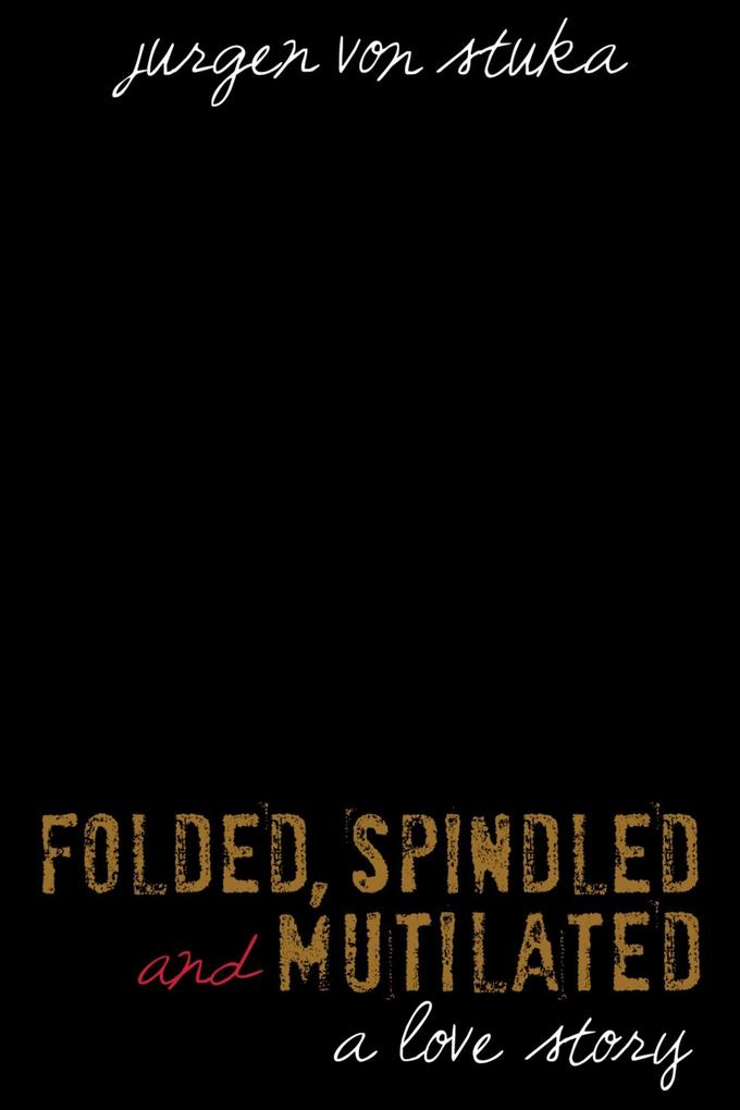 Folded Spindled Mutilated