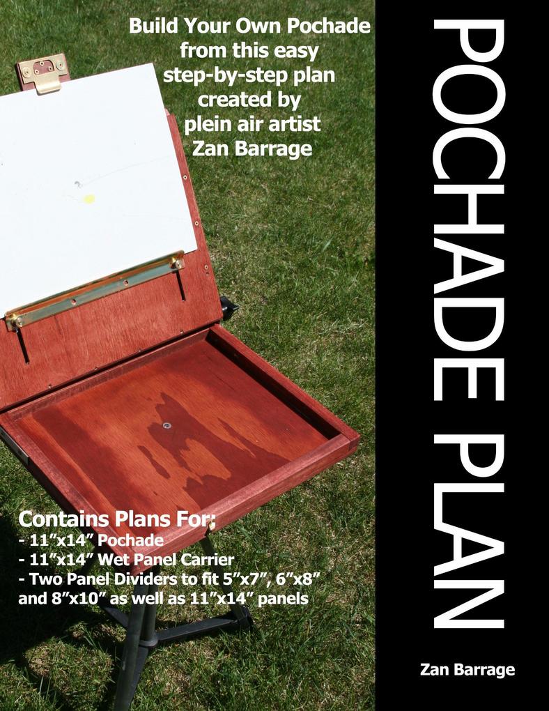The Pochade and Wet Panel Carrier Do It Yourself Plan