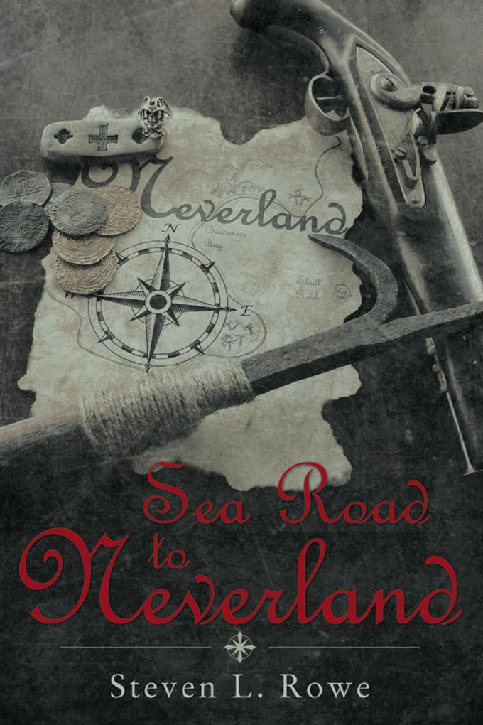 Sea Road to Neverland