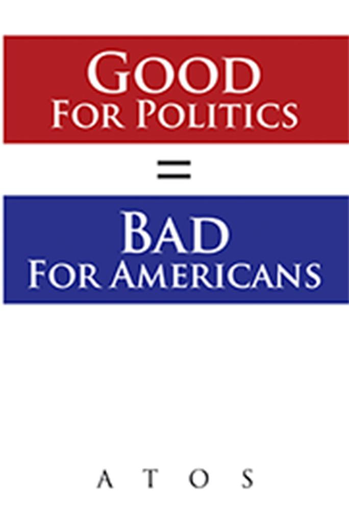 Good for Politics = Bad for Americans