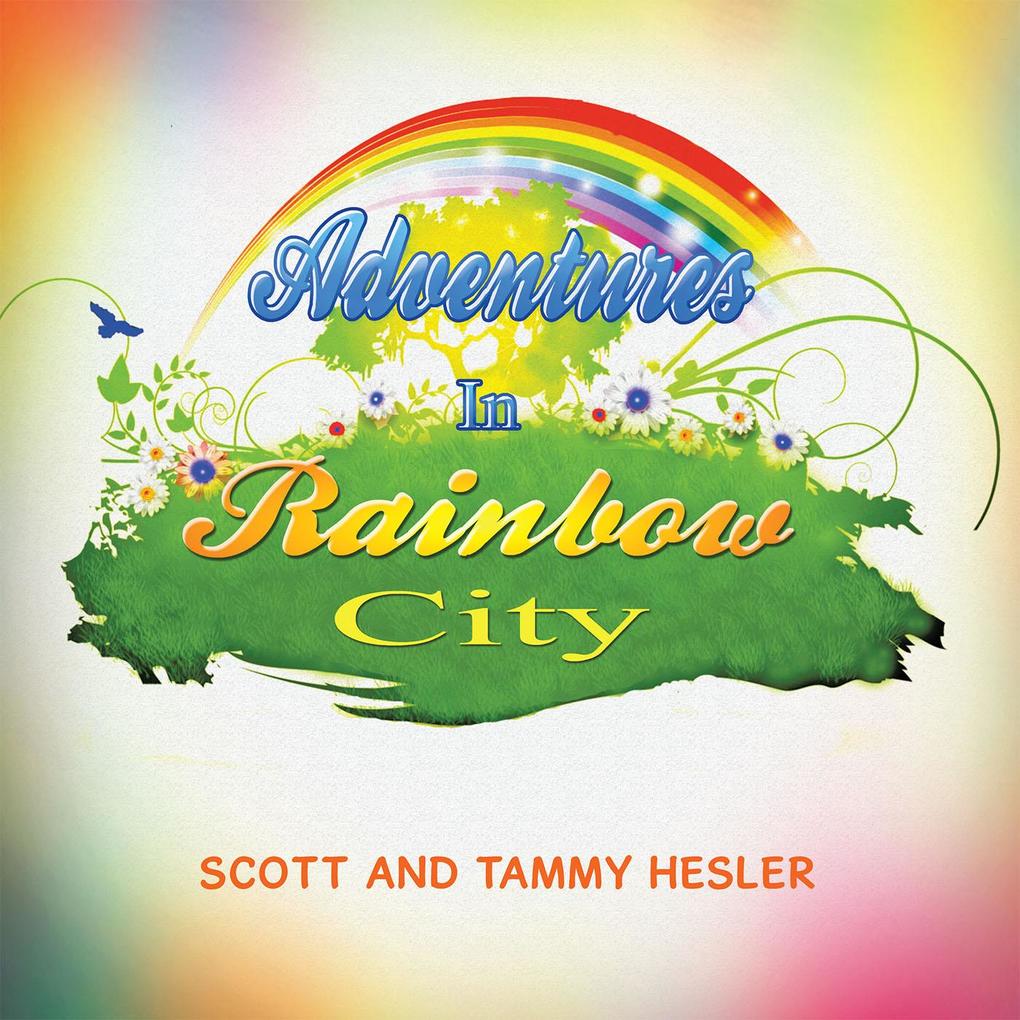 Adventures in Rainbow City