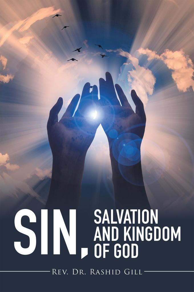 Sin Salvation and Kingdom of God