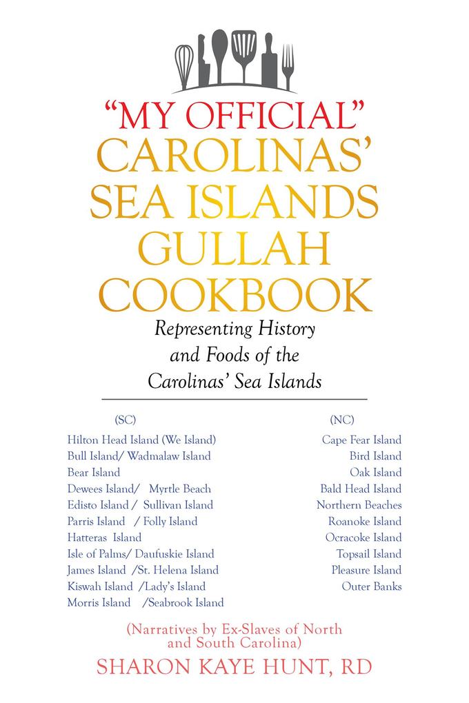 My Official Carolinas‘ Sea Islands Gullah Cookbook