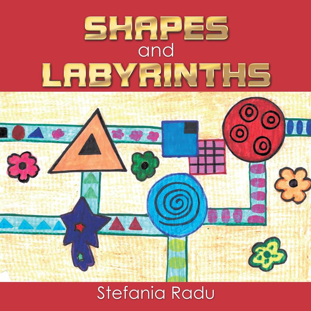 Shapes and Labyrinths
