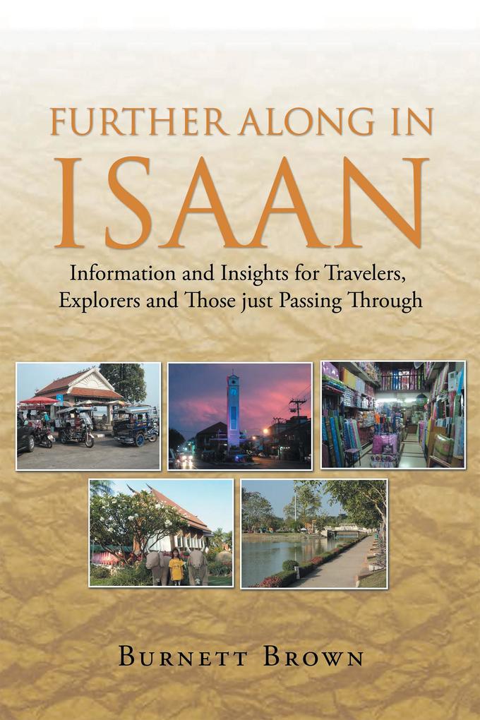 Further Along in Isaan