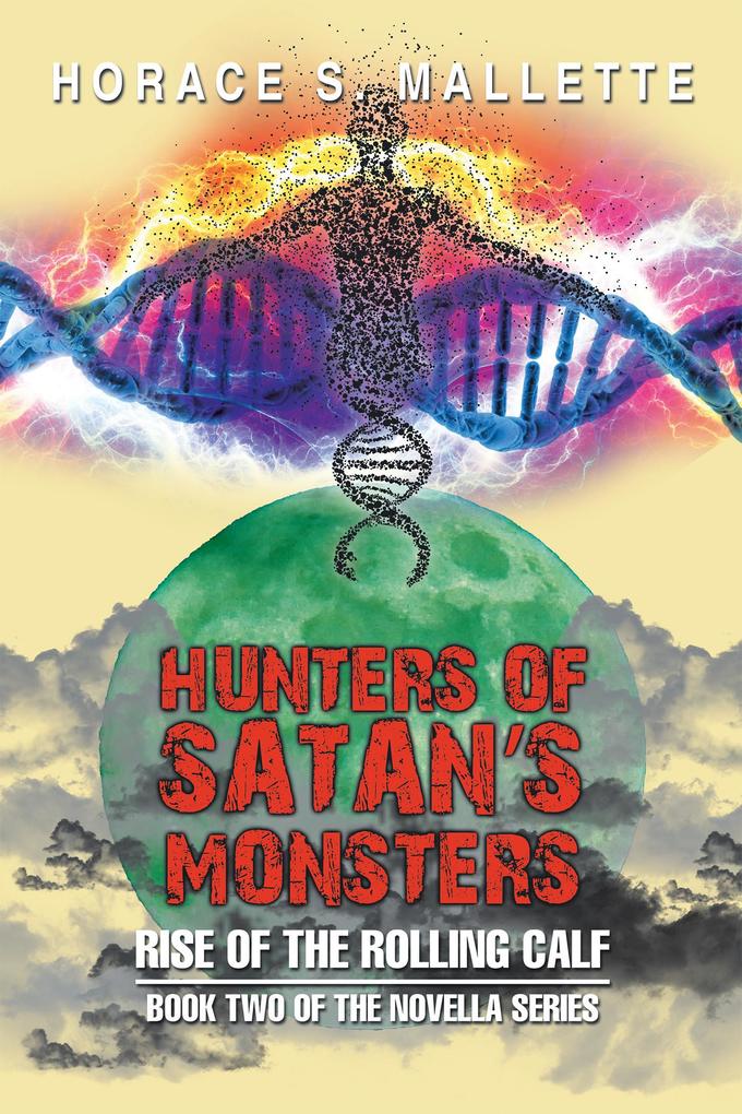 Hunters of Satan‘S Monsters