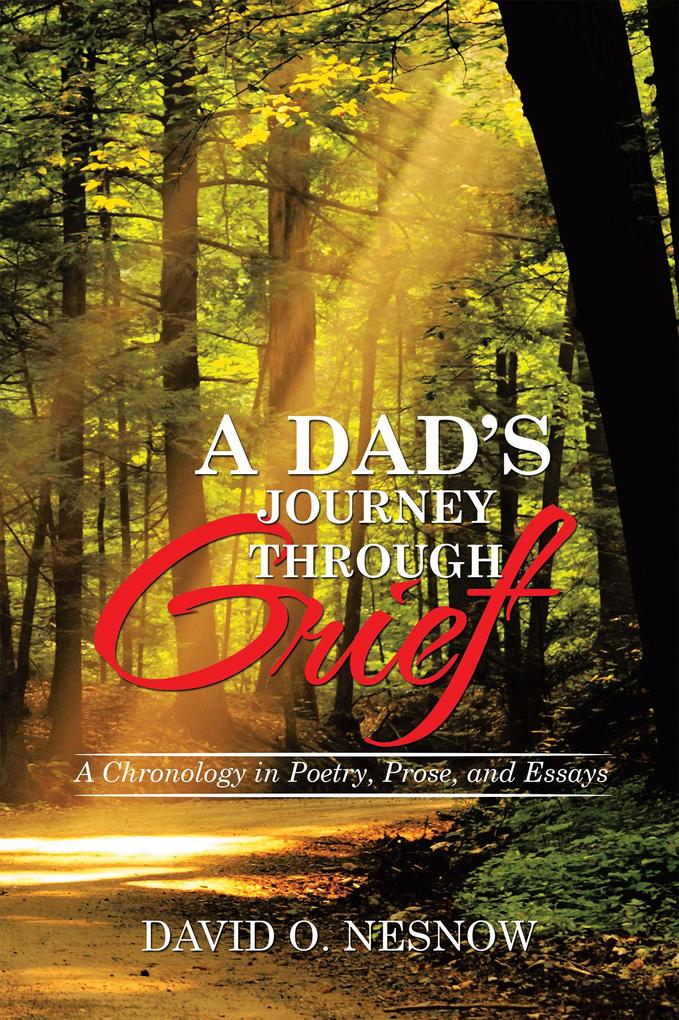 A Dad‘S Journey Through Grief