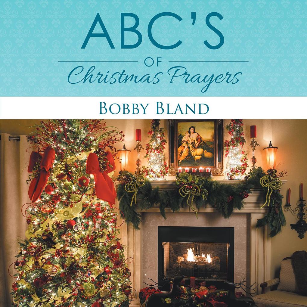Abc‘S of Christmas Prayers