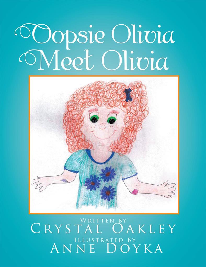 Oopsie Olivia Meet Olivia