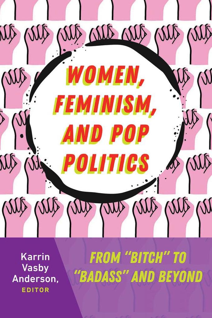 Women Feminism and Pop Politics