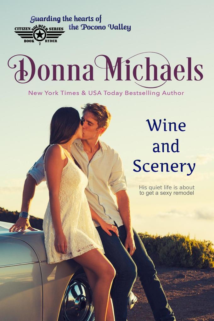 Wine and Scenery (Citizen Soldier Series #7)