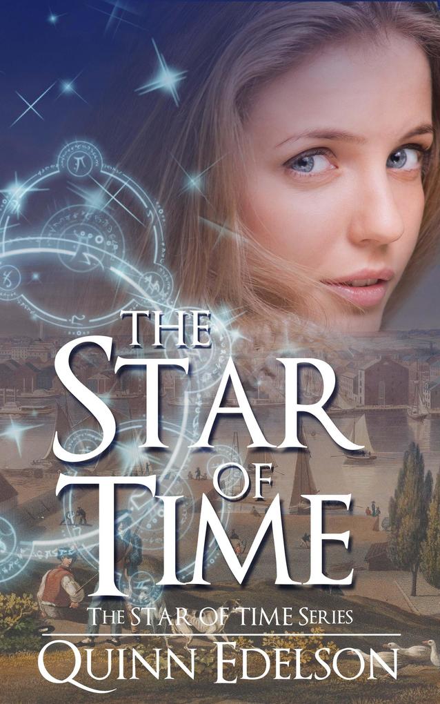 The Star of Time (The Star of Time Series)