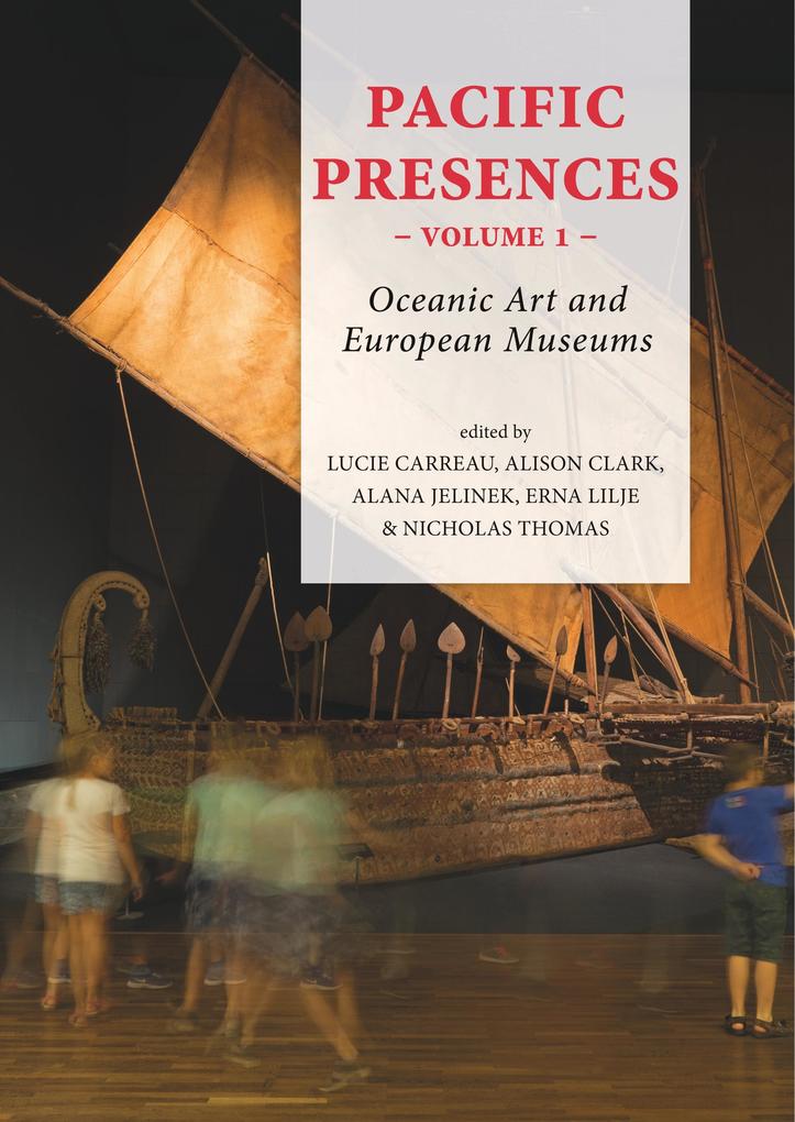 Pacific Presences - Volume 1