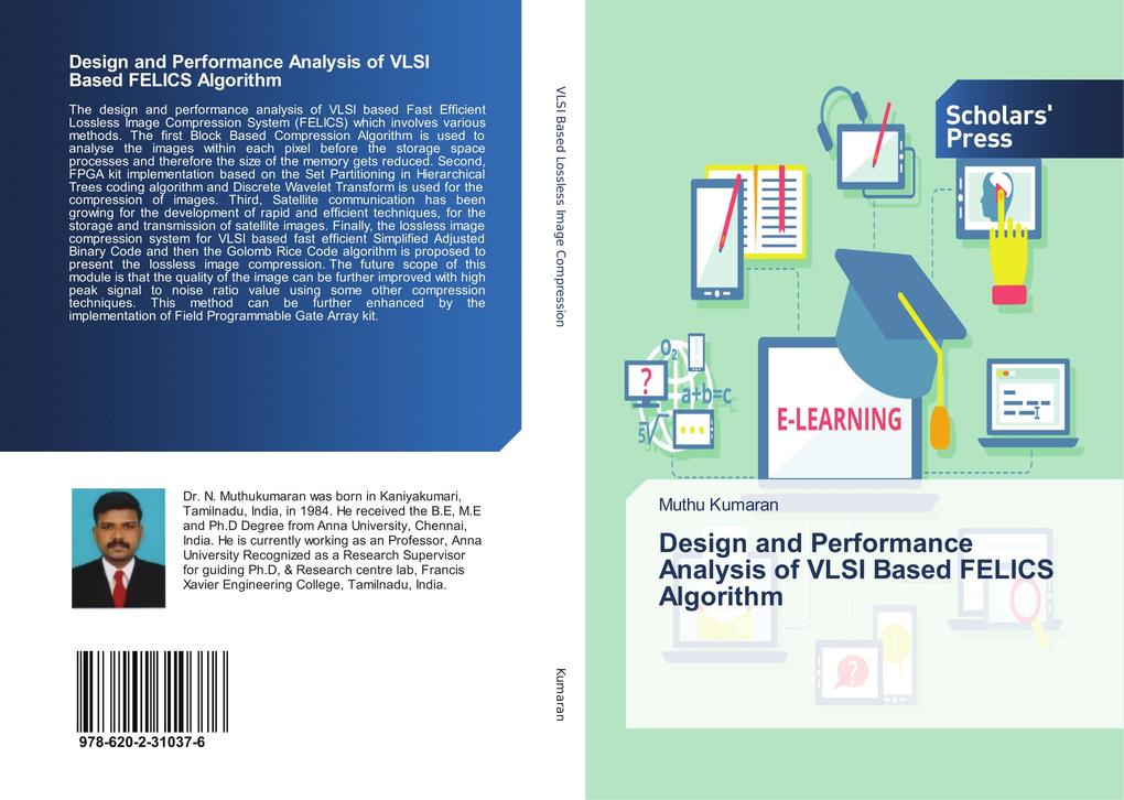 Design and Performance Analysis of VLSI Based FELICS Algorithm