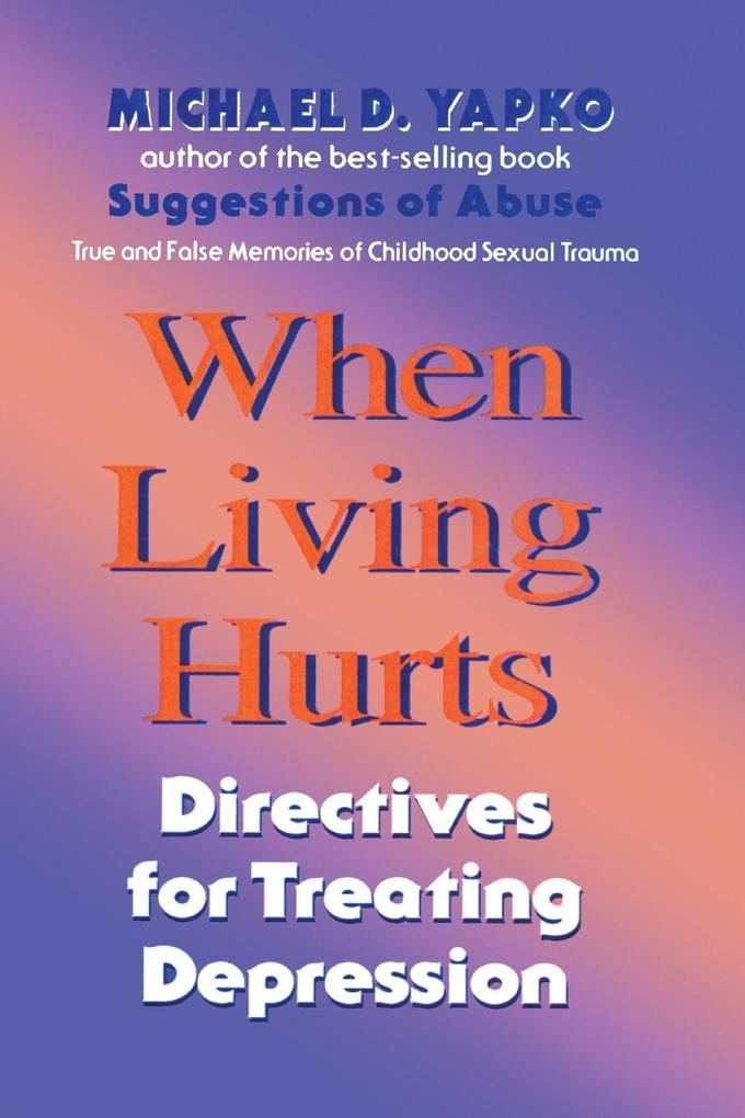 When Living Hurts