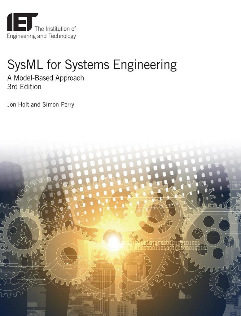 Sysml for Systems Engineering: A Model-Based Approach