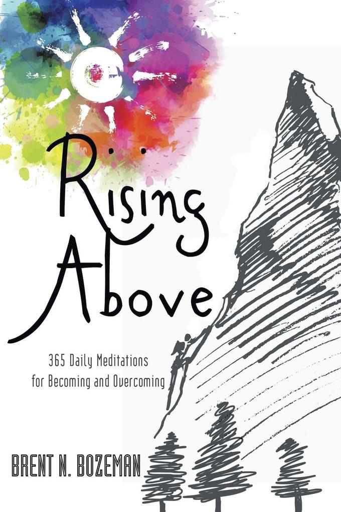 Rising Above
