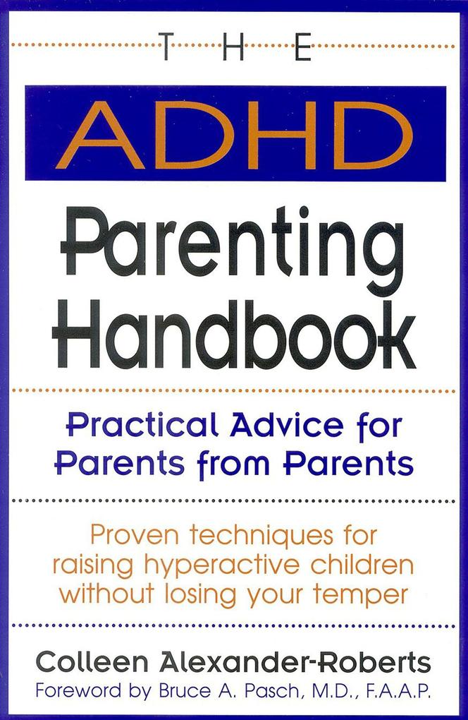 The ADHD Parenting Handbook