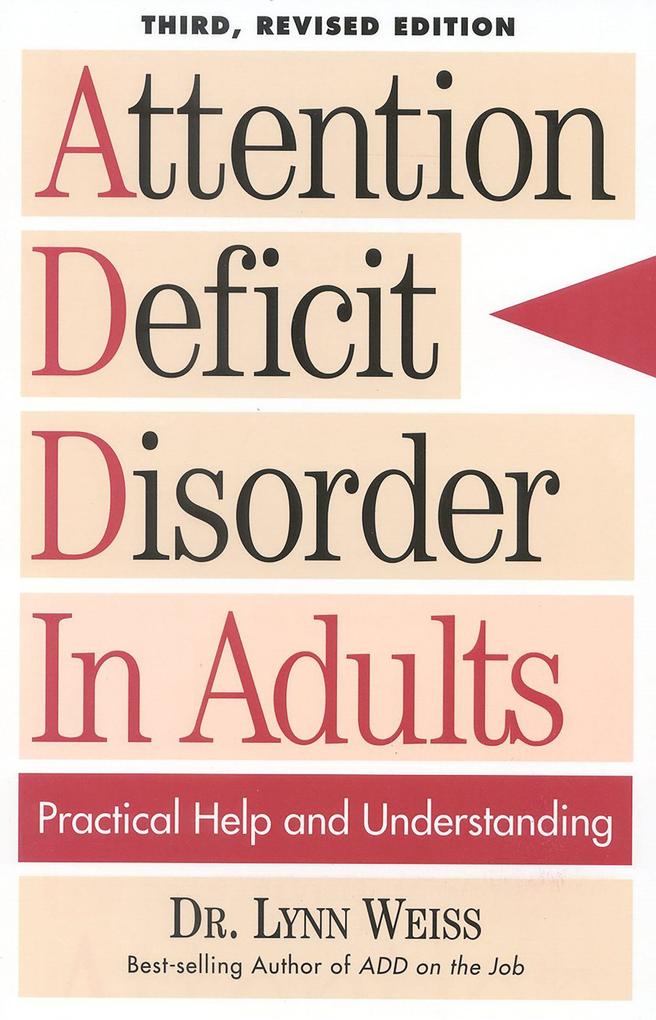 Attention Deficit Disorder In Adults