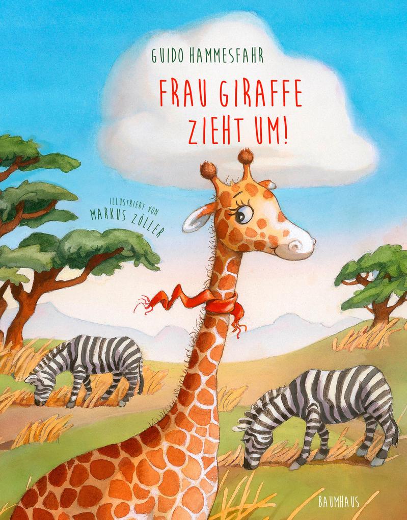 Image of Frau Giraffe zieht um!