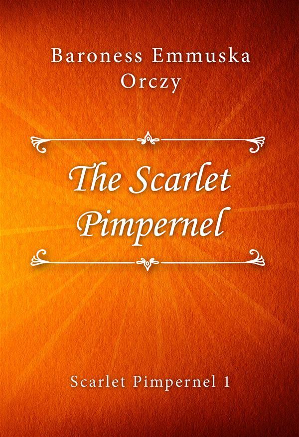 The Scarlet Pimpernel